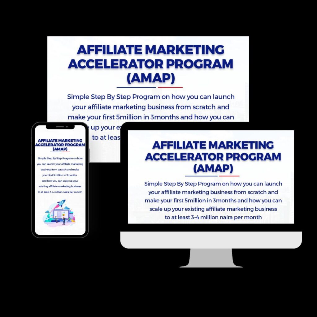 Affiliate Marketing Accelerator Program (AMAP)